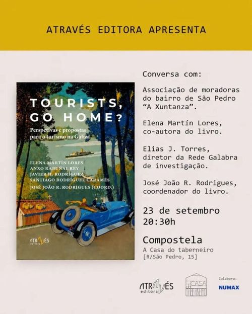 ATRAVÉS EDITORA PRESENTA "TOURISTS, GO HOME?"