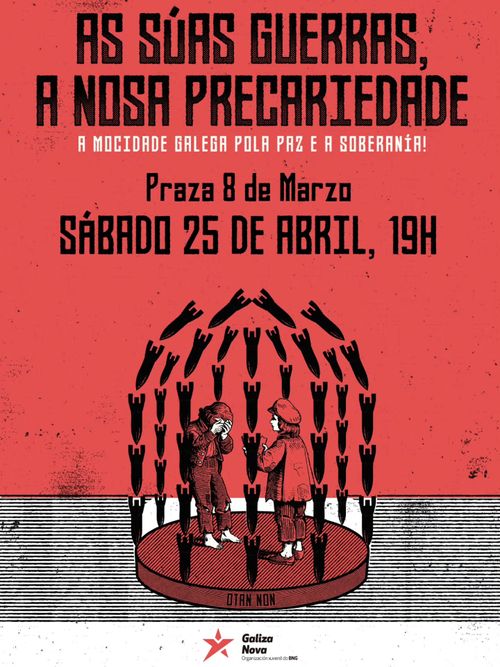 Acto público: As súas guerras, a nosa precariedade. A mocidade galega pola paz e a soberanía